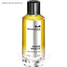 Парфюмерная вода Mancera Roses Vanille, 60 мл
