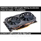 Видеокарта Inno3D P102-100 (аналог GXT 1080ti, майнинговая версия), цена 46000.00 RUB, купить в Воронеже